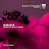 Durufle Complete Organ..