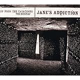 Up From the Catacombs: Best of Jane's Addiction