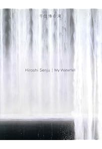 千住博画集 水の音 | 千住 博 |本 | 通販 | Amazon
