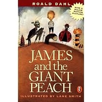 Amazon | James and the Giant Peach | Dahl, Roald, Smith, Lane