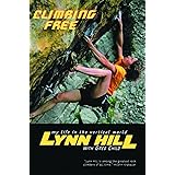 Climbing Free – My Life in the Vertical World