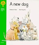 Oxford Reading Tree: Stage 2: Storybooks: a New Dog (Oxford Reading Tree)