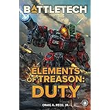 BattleTech: Elements of Treason: Duty