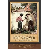 The Adventures of Tom Sawyer: Original Illustrations