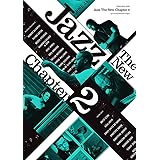 Jazz The New Chapter 2 (シンコー・ミュージックMOOK)
