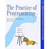 Practice of Programming, The (Addison-Wesley Professional Computing Series)