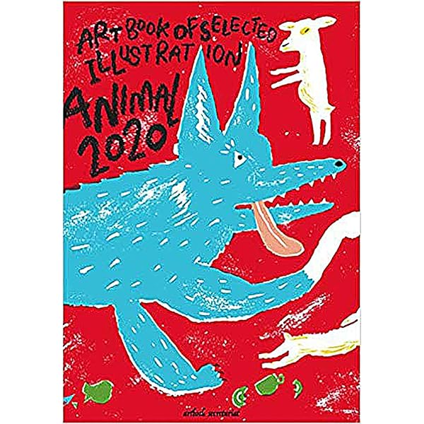 ANIMAL アニマル 2022年度版 (ART BOOK OF SELECTED ANIMAL アニマル 2022年度版 (ART BOOK OF SELECTED