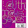 ★Youth Ticket Series Vol.3 超特急 BOYS GIG Vol.2 表参道GROUND(2016年2月28日) [Blu-ray]