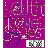 ★Youth Ticket Series Vol.3 超特急 BOYS GIG Vol.2 表参道GROUND(2016年2月28日) [Blu-ray]