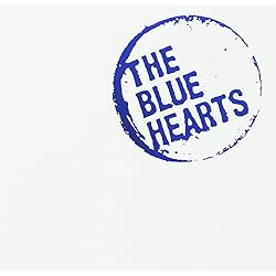 Amazon.co.jp: THE BLUE HEARTS: ミュージック