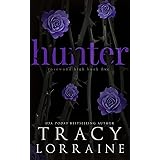 HUNTER: A Dark High School Bully Romance (Rosewood High Book 5)