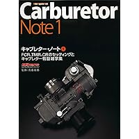 Carburetor Note PERFECT BOOK ~キャブレター・ノート 完全版~ (Motor