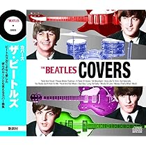 Amazon.co.jp: The Beatles Covers HX-005p : ザ・ビートルズ