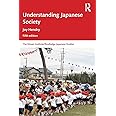 Understanding Japanese Society (Nissan Institute/Routledge Japanese Studies)