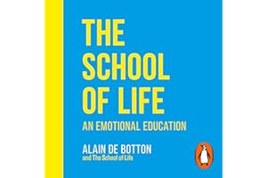 The School of Life: An Emotional Education