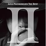 LOVE PSYCHEDELICO THE BEST II
