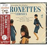 プレゼンティング・ザ・ファビュラス・ロネッツ・フィーチャリング・ヴェロニカ(期間生産限定盤)