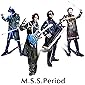 【Amazon.co.jp限定】M.S.S.Period (オリジナルブロマイド付)