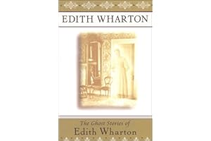 The Ghost Stories of Edith Wharton (English Edition)