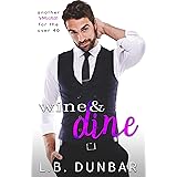 Wine&Dine: another romance for the over 40 (Sexy Silver Foxes)