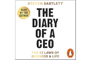 The Diary of a CEO: The 33 Laws of Business and Life
