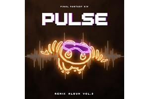 【Amazon.co.jp限定】Pulse: FINAL FANTASY XIV Remix Album Vol. 3 - ゲーム・ミュージック (メガジャケ付)