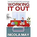 Working it Out: Ruby Matthews has a plan. Twelve jobs in twelve months, until she finds the one of her dreams…