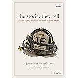 The Stories They Tell: Artifacts from the National September 11 Memorial Museum