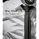 「Jive Turkey vol.1 Live at Blue Note Tokyo 2016 and Tour Documentary」 [Blu-ray]