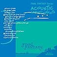 FINAL FANTASY Series ACOUSTIC ARRANGEMENTS