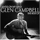 Gentle On My Mind: The Best Of [LP] [12 inch Analog]