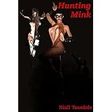 Hunting Mink (Ultrahumans Book 3)