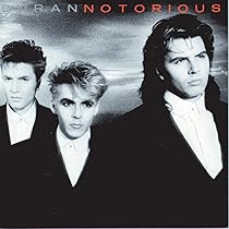 Amazon.co.jp: NOTORIOUS - DURAN DURAN: ミュージック