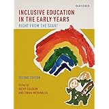Inclusive Education in the Early Years: Right from the Start