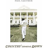 Country Coming Down