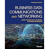 Business Data Communications and Networking