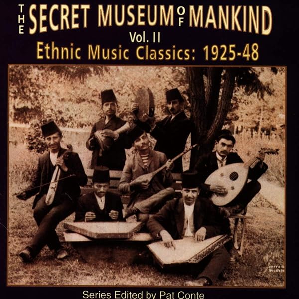 Amazon.co.jp: The Secret Museum Of Mankind, Vol. 3: Ethnic Music