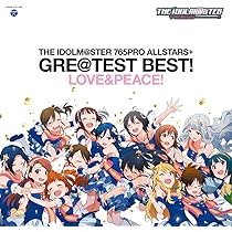 Amazon | 765PRO ALLSTARS+ GRE@TEST BEST! -SWEET&SMILE- （CD/SACD
