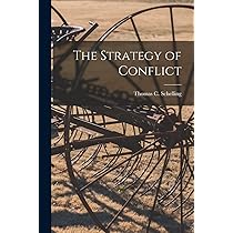Amazon | The Strategy of Conflict | Schelling, Thomas C 1921