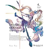 GRANBLUE FANTASY The Animation 4 [Blu-ray]