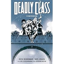 Deadly Class Compendium: 1 : Remender, Rick, Craig, Wes: Amazon.sg