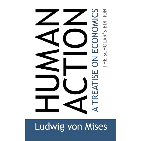 Human Action (4-Volume Set): A Treatise on Economics : Mises