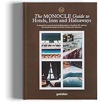 Monocle Guide to Hotels, Inns and Hideaways - Tyler Brule