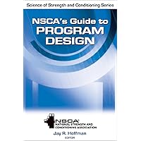 NSCA's Guide to Program Design
