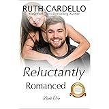 Reluctantly Romanced (The Barrington Billionaires, Book 10)