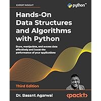 Data Structure and Algorithmic Thinking with Python: Data Structure and Algorithmic Puzzles Karumanchi， Narasimha Data Structure and Algorithmic Thinking with Python: Data