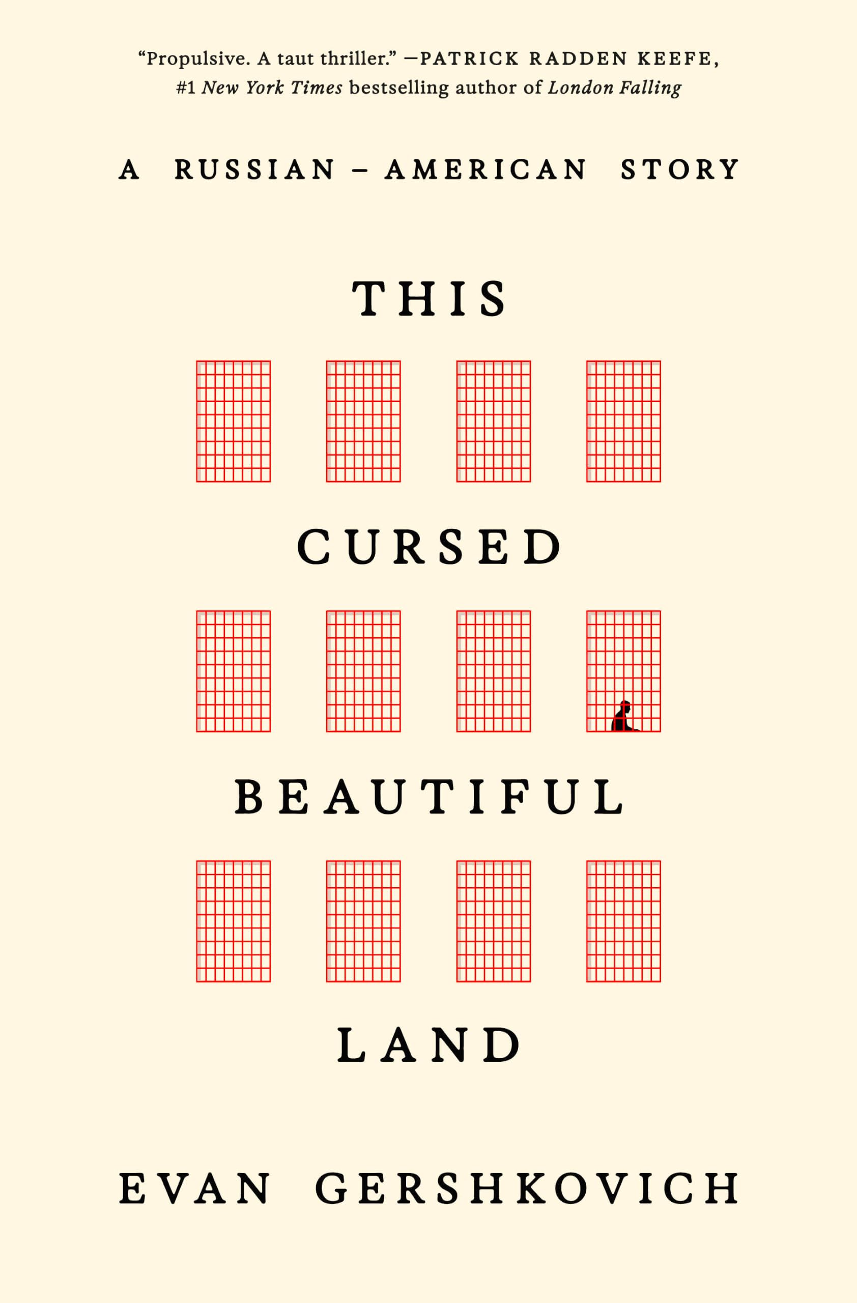 This Cursed Beautiful Land: A Russian-American Story (English Edition)