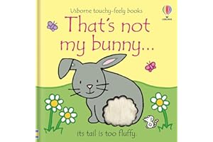 That's Not My Bunny: An Easter And Springtime Book For Babies and Toddlers