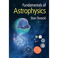 Fundamentals of Astrophysics