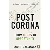 Post Corona: From Crisis to Opportunity